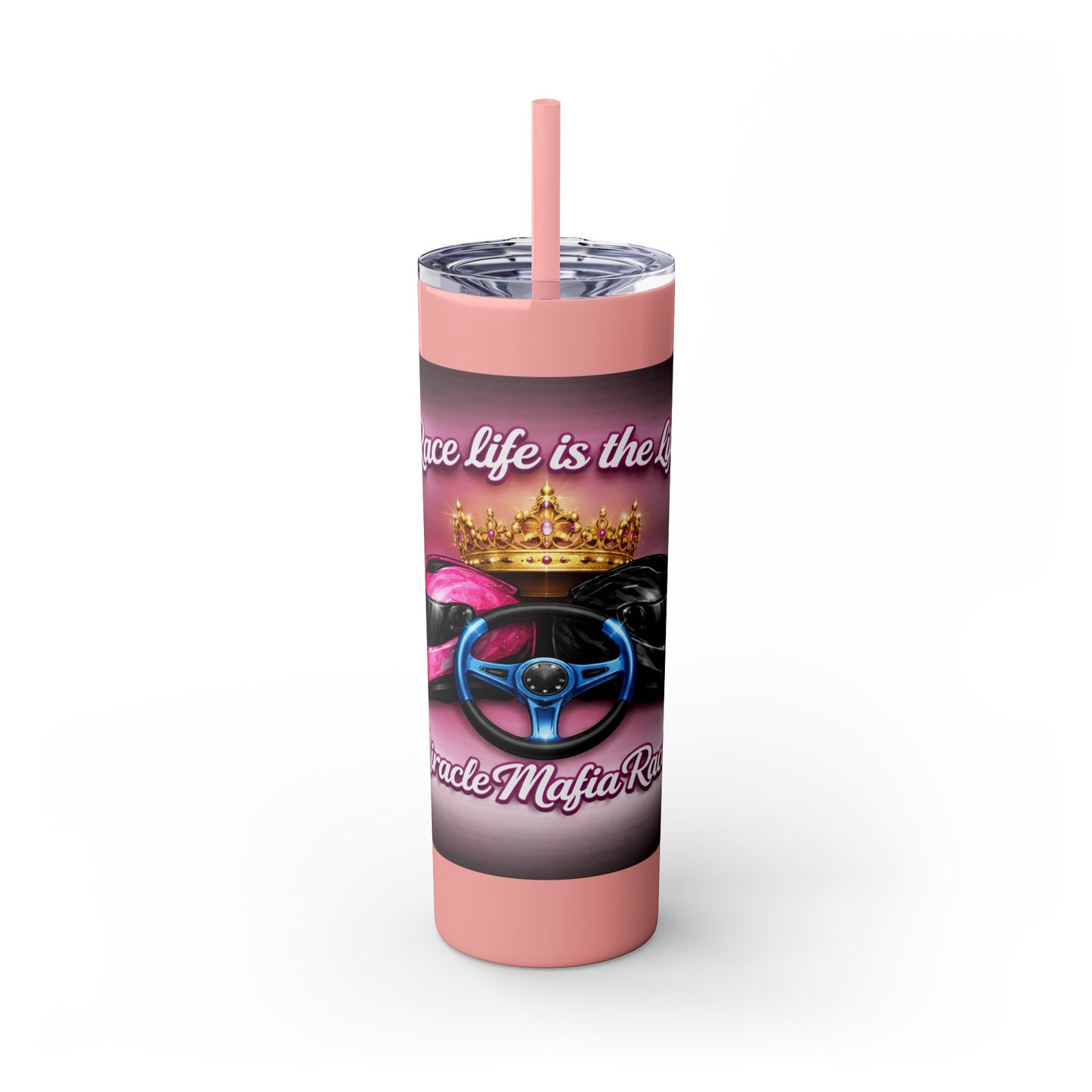 Racing Queen 20oz Skinny Tumbler with Straw — 'Race Life Is the Life' Pink Helmet & Crown Design