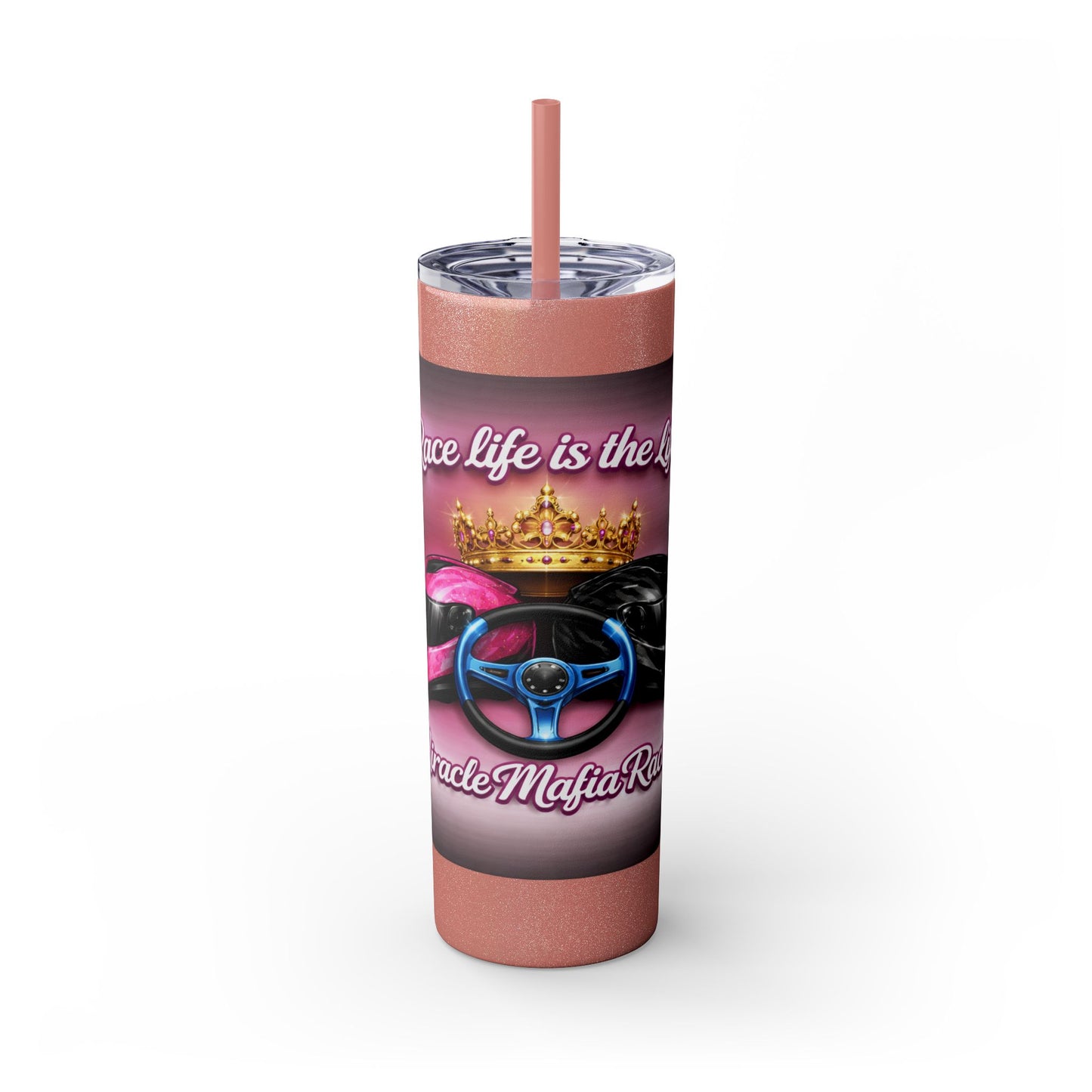 Racing Queen 20oz Skinny Tumbler with Straw — 'Race Life Is the Life' Pink Helmet & Crown Design