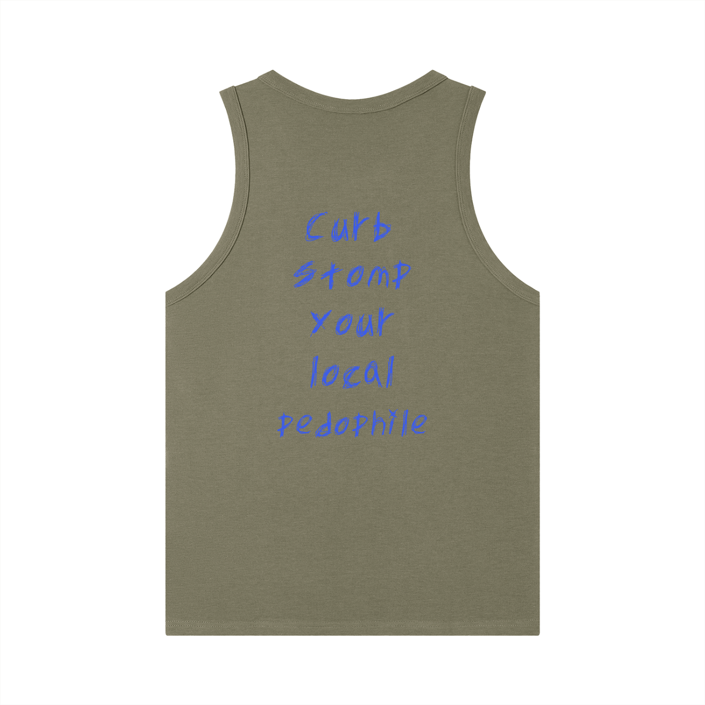 Tank Top- Curb stomp your local pedophile